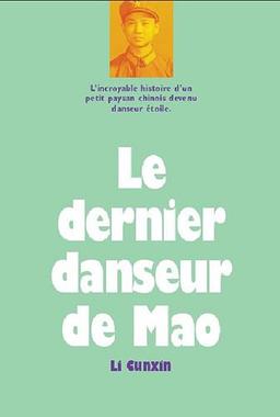 Le dernier danseur de Mao