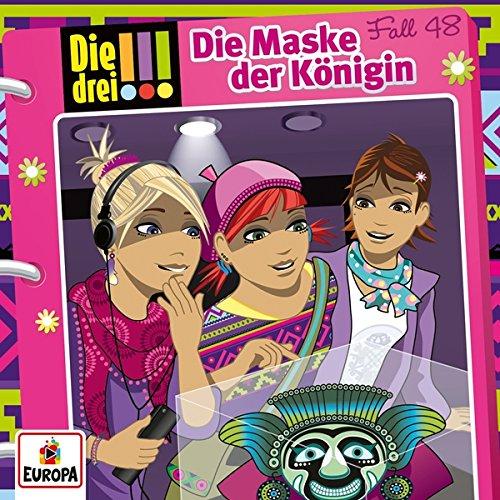 Die drei !!! 48: Die Maske der Königin