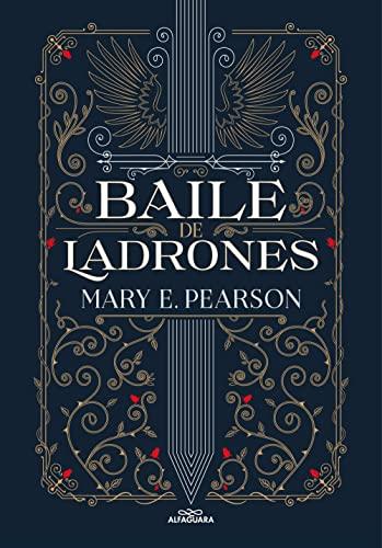 Baile de ladrones (Baile de ladrones 1) (Sin límites, Band 1)