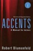 Accents: A Manual for Actors - Revised and Expanded Edition with CD (Audio)