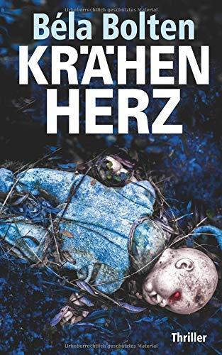 Krähenherz: Thriller (Berg und Thal ermitteln, Band 20)