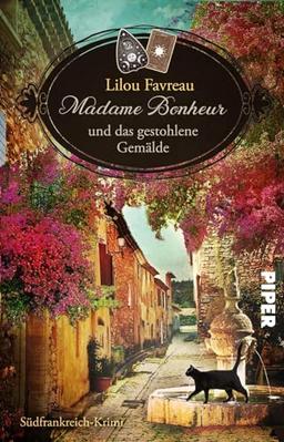 Madame Bonheur und das gestohlene Gemälde (Provenzalische Wohlfühlkrimis 2): Südfrankreich-Krimi | Lesekurztrip in die Provence