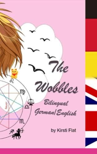 The Wobbles: bilingual (German/English)