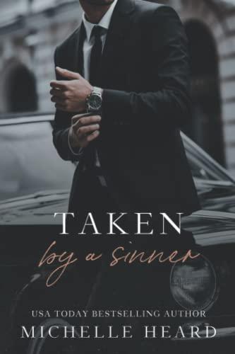 Taken By A Sinner: A Greek Mafia Romance (The Sinners Series)