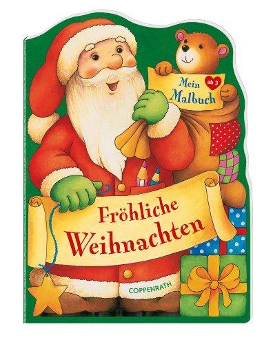 Fröhliche Weihnachten. Mein Malbuch