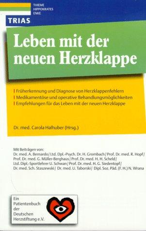 Leben mit der neuen Herzklappe