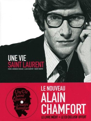 Une vie Saint-Laurent