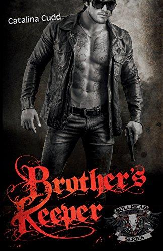 Brother's Keeper (Bullhead MC-Series)