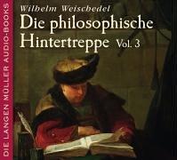 Die philosophische Hintertreppe 3 / 2 CDs