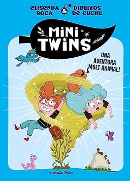 Minitwins 1. Una aventura molt animal! (Primers lectors, Band 1)