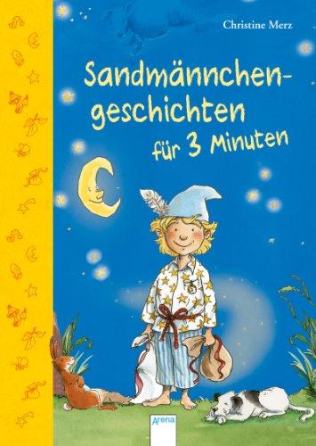 Sandmännchengeschichten für 3 Minuten