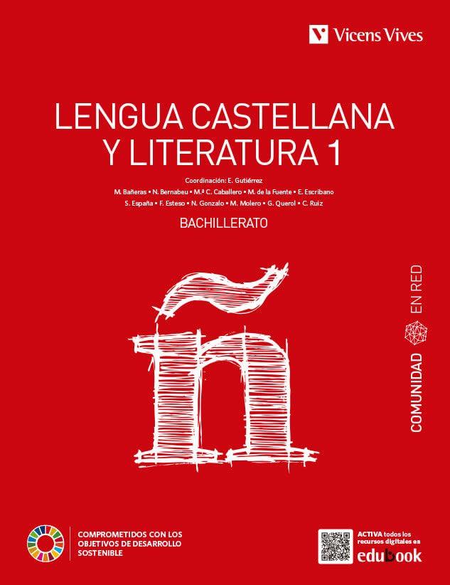 LENGUA CASTELLANA Y LITERATURA 1 COMUNIDAD EN RED NUEVA EDICIÓN