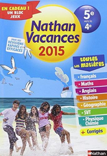 Nathan vacances 2015, de la 5e vers la 4e : toutes les matières