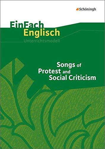 EinFach Englisch Unterrichtsmodelle: Songs of Protest and Social Criticism