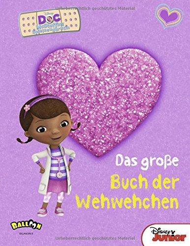 Doc McStuffins - Das große Buch der Wehwehchen