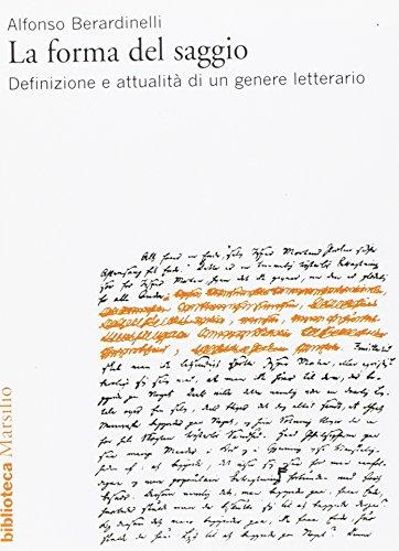 La forma del saggio. Definizione e attualità di un genere letterario