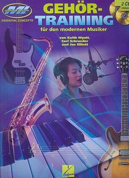 Gehörtraining für den modernen Musiker (+2 CD's)