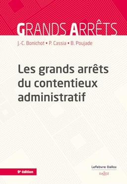 Les grands arrêts du contentieux administratif