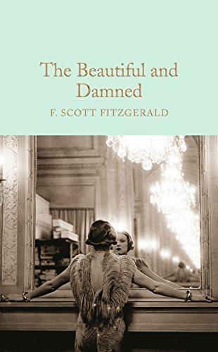 The Beautiful and Damned (Macmillan Collector's Library, Band 57)