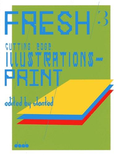 Fresh 3: Cutting Edge Illustrations - Print