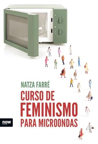 Curso de feminismo para microondas