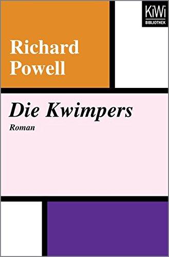 Die Kwimpers: Roman