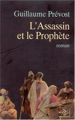 L'assassin et le prophète