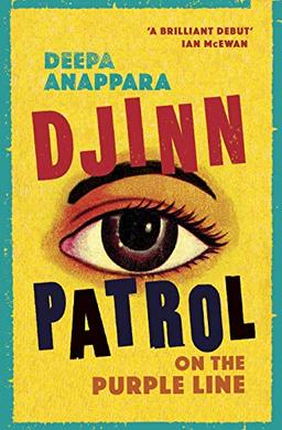 Djinn Patrol on the Purple Line: LONGLISTED FOR THE WOMEN’S PRIZE 2020