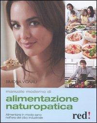 Manuale moderno di alimentazione naturopatica (Grandi manuali, Band 30)