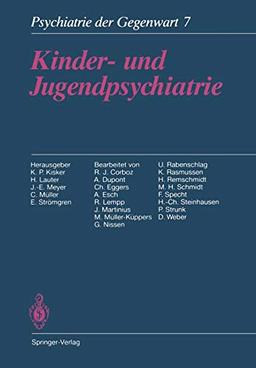 Kinder- und Jugendpsychiatrie (Psychiatrie der Gegenwart, 7, Band 7)