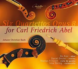 Joh. Chr. Bach: 6 Quartette Op. 8 für Carl Friedrich Abel