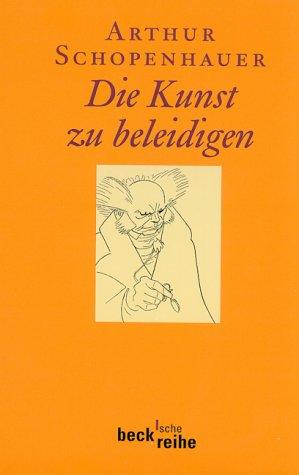 Die Kunst zu beleidigen