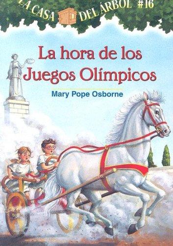 La Hora de los Juegos Olimpicos (Casa del Arbol (Paperback))