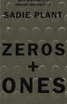 Zeros and Ones: Digital Women and the New Technoculture