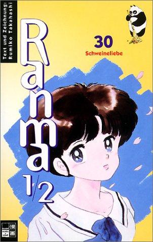 Ranma 1/2 #30: Schweineliebe: BD 30