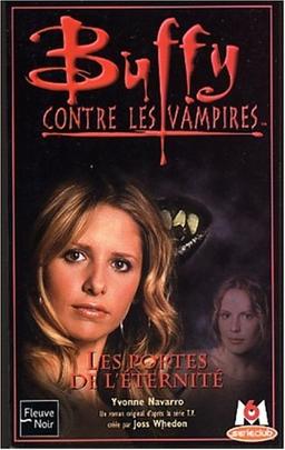 Buffy contre les vampires. Vol. 37. Les portes de l'éternité