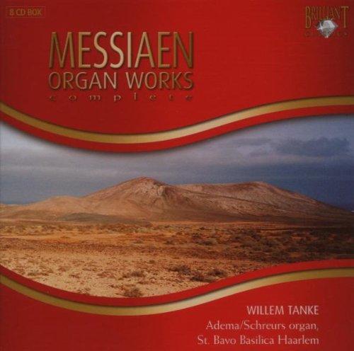 Messiaen: Complete Organ Works