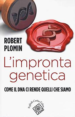 L'impronta genetica. Come il DNA ci rende quelli che siamo (Conchiglie)