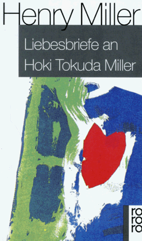 Liebesbriefe an Hoki Tokuda Miller.