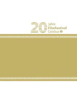 20 Jahre FilmFestival Cottbus: Festival des osteuropäischen Films