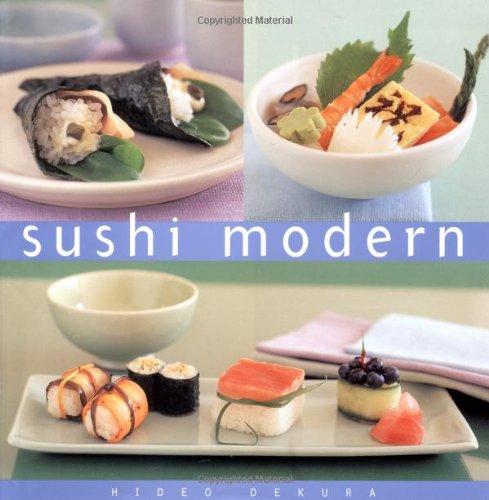 Sushi Modern: T Cnicas PR Cticas Para Gozar de Buena Salud y Aumentar El Poder Mental (Essential Kitchen Series)