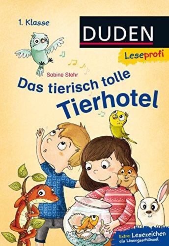 Leseprofi &#x2500; Das tierisch tolle Tierhotel, 1. Klasse