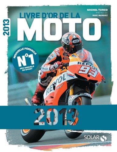 Livre d'or de la moto 2013