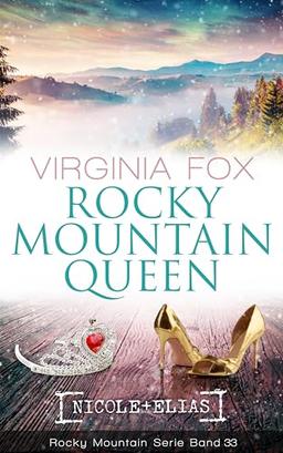 Rocky Mountain Queen (Rocky Mountain Serie)