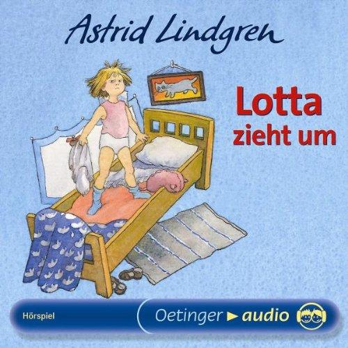 Lotta zieht um (CD): Hörspiel