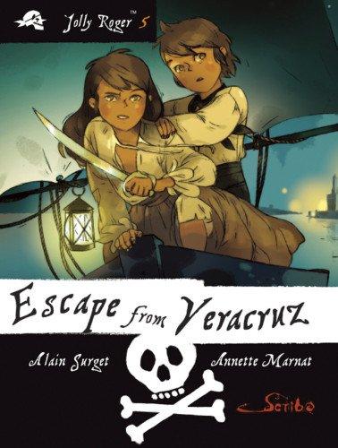 Escape from Veracruz (Jolly Roger, Band 5)