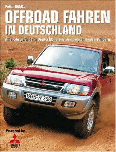 Offroad Fahren in Deutschland: Alle Fahrgelände in Deutschland und den angrenzenden Ländern