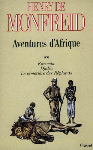 Aventures d'Afrique. Vol. 2