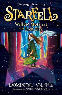 Starfell: Willow Moss And The Lost Day: Starfell (1)