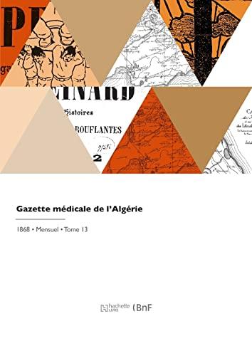 Gazette médicale de l'Algérie